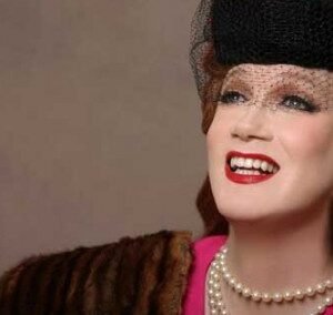 The Lady in Question is Charles Busch